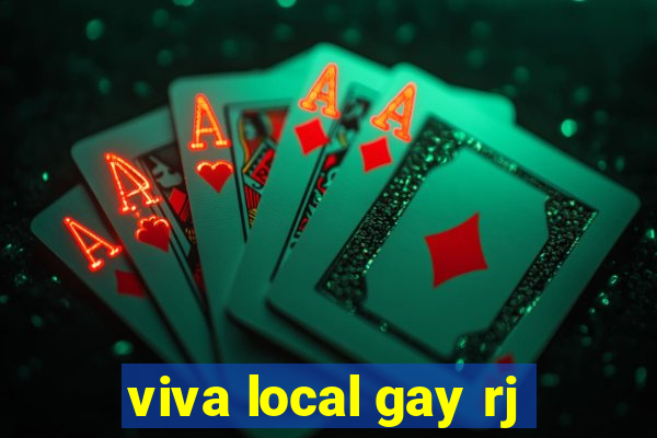 viva local gay rj